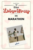 Jonah Horn - Eine Liebeserklärung an Marathon - Die große Hommage - das perfekte Geschenk für Weihnachten und Geburtstag und jeden Anlass