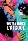 Virginie Hamonnais - Noyée dans l'alcool