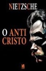 Friedrich Nietzsche - O Anticristo