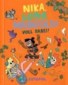 Thomas Wellmann - Nika, Lotte, Mangold! Voll dabei!