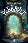 Charles Perrault - Contos de Fadas - Perrault