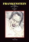 John L. Balderston, Garrett Fort, Philip J. Riley - Frankenstein - A Play (hardback)