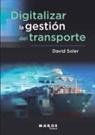 David Soler - Digitalizar la gestión del transporte