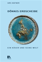 Urs Hafner - Dönnis Erdscheibe