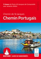 Cordula Rabe - Chemin Portugais - Le Chemin de St-Jacques (Rother guide de randonnées)