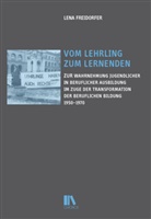 Lena Freidorfer - Vom Lehrling zum Lernenden