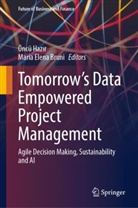 Maria Elena Bruni, Elena Bruni, Öncü Hazir, Öncü Hazır - Tomorrow's Data Empowered Project Management