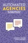 Joshua D. Blank, Joshua D. (University of California Blank, Leigh Osofsky - Automated Agencies