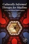 Amy Weisman de Mamani, Merranda McLaughlin, Genesis Saenz-Escalante, Salman Shaheen Ahmad - Culturally Informed Therapy for Muslims