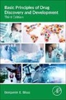 Benjamin E. Blass - Basic Principles of Drug Discovery and Development