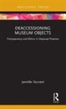 Jennifer Durrant, Durrant Jennifer - Deaccessioning Museum Objects