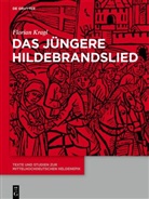 Florian Kragl - Das Jüngere Hildebrandslied