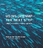 Ruud van der Pas, Eric Stotzer, Christ Terboven, Christian Terboven, Terboven Christian, Ruud Van Der Pas - Using OpenMP-The Next Step