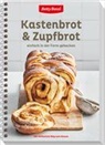 Betty Bossi - Kastenbrot & Zupfbrote