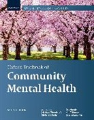 Graham (Professor of Community Psychi Thornicroft, Drake Robert E., Gureje Oye, Mueser Kim T., Szmukler George, Thornicroft Graham - Oxford Textbook of Community Mental Health