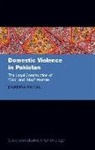 Daanika Kamal, Daanika (Lecturer in Law Kamal - Domestic Violence in Pakistan