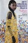 Caroline Lenette, Caroline Lenette - Anti-Colonial Research Praxis