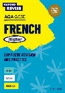 Sheena Newland - Oxford Revise: Aqa Gcse French Higher