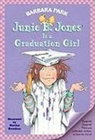 Barbara Park - Junie B. Jones Is a Graduation Girl