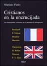 Mariano Fazio Fernández - Cristianos en la encrucijada : los intelectuales cristianos en el período de entreguerras