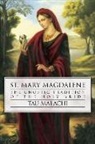 Tau Malachi - St. Mary Magdalene