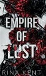 Rina Kent - Empire of Lust