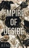 Rina Kent - Empire of Desire