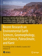 Imran Ali, Rahim Barzegar, Attila Çiner, Zeynal Abiddin Ergüler, Md Firoz Khan, Amjad Kallel... - Recent Research on Environmental Earth Sciences, Geomorphology, Soil Science, Paleoclimate, and Karst