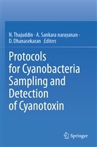 D Dhanasekaran, D. Dhanasekaran, A Sankara Narayanan, A. Sankara narayanan, N. Thajuddin - Protocols for Cyanobacteria Sampling and Detection of Cyanotoxin
