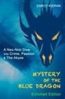 Darcy Kieran - Mystery of The Blue Dragon (Enriched Edition)