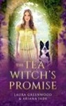 Laura Greenwood, Ariana Jade, Arizona Tape - The Tea Witch's Promise