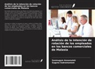 Sanmugam Annamalah, Suguna Subramaniam - Análisis de la intención de rotación de los empleados en los bancos comerciales de Malasia
