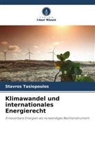 Stavros Tasiopoulos - Klimawandel und internationales Energierecht