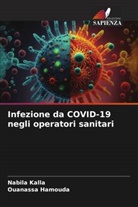 Ouanassa Hamouda, Nabila Kalla - Infezione da COVID-19 negli operatori sanitari