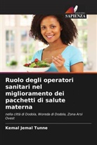 Kemal Jemal Tunne - Ruolo degli operatori sanitari nel miglioramento dei pacchetti di salute materna