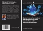 Iorlumun Tarlumun - Esfuerzos de los medios de radiodifusión para sensibilizar sobre cuestiones sociales