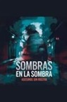 Javier Soto - Sombras en la sombra