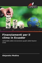 Alejandra Medina - Finanziamenti per il clima in Ecuador