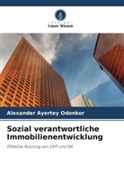 Alexander Ayertey Odonkor - Sozial verantwortliche Immobilienentwicklung