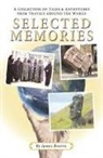 James Breivis - Selected Memories