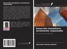 Alexander Ayertey Odonkor - Desarrollo inmobiliario socialmente responsable