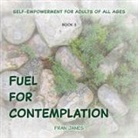 Fran Janes - Fuel for Contemplation
