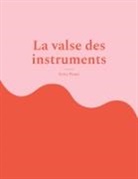 Petite Plume - La valse des instruments