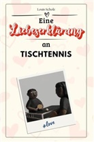 Louis Scholz - Eine Liebeserklärung an Tischtennis - Die große Hommage - das perfekte Geschenk für Weihnachten und Geburtstag und jeden Anlass