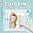 SweetArtRos Publishing - Coloring Practice Workbook