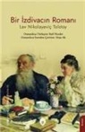 Lev Nikolayevic Tolstoy - Bir Izdivacin Romani