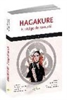 Tsunetomo Yamamoto, Chie Kutsuwada - Hagakure, El código del samurái