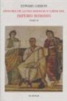 Edward Gibbon, José Mor de Fuentes - HISTORIA DE LA DECADENCIA Y CAIDA DEL IMPERIO ROMANO II (NUEVO)