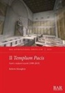 Roberto Meneghini - Il Templum Pacis