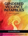Raquel Bergen, Claire M. Renzetti - Gendered Violence in Families